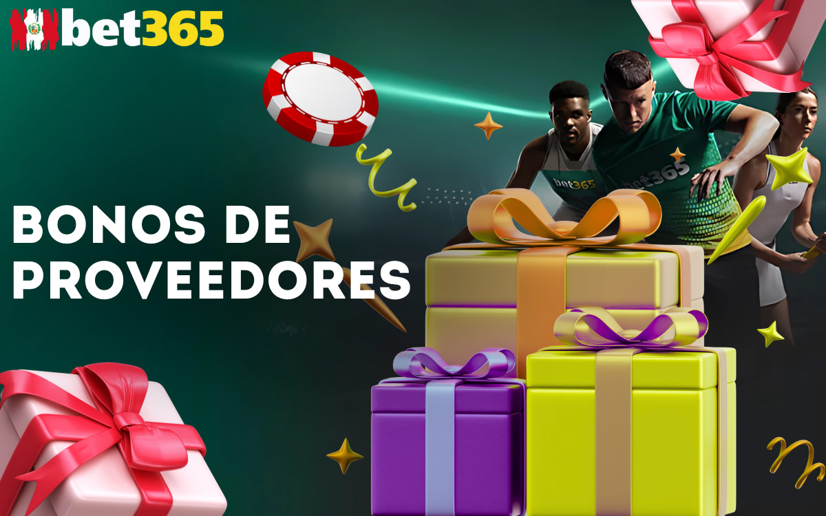 Bet365 Bonos de Proveedores