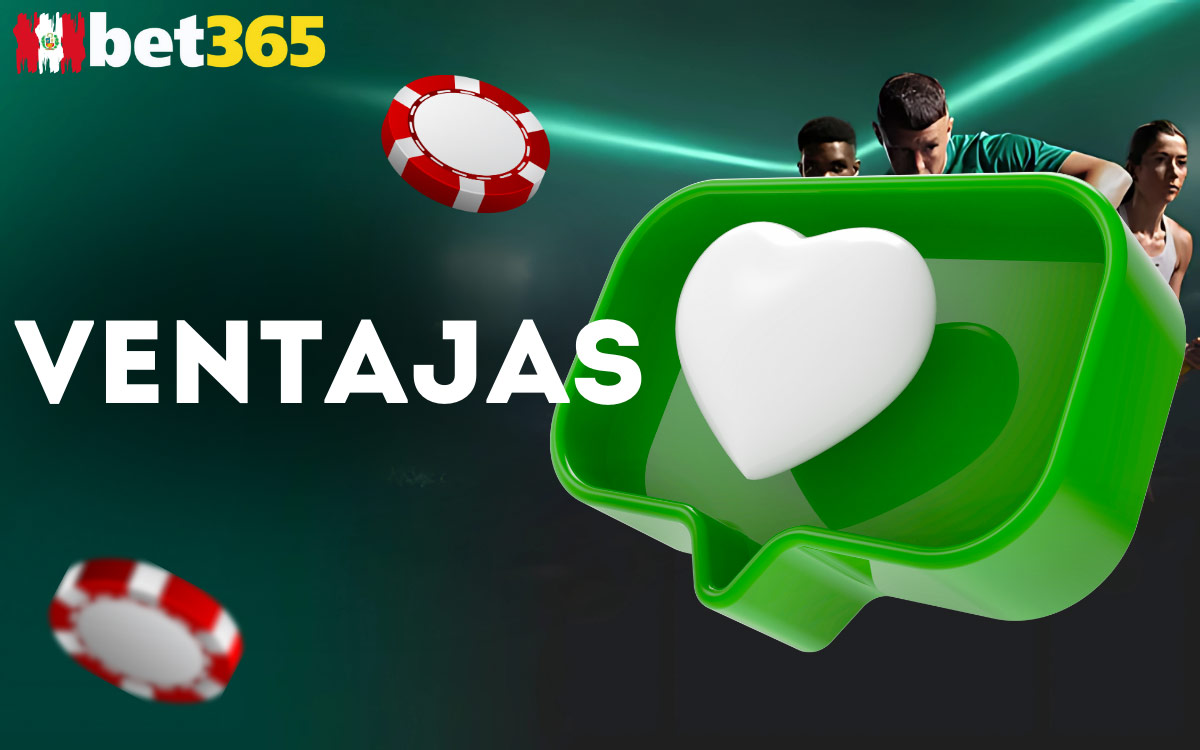 Bet365 Ventajas del Casino Online